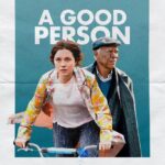 Zach Braff Instagram - With an audience score of 96%, audiences agree that watching #AGoodPerson is a good idea. The film is now available to stream on @primevideo!