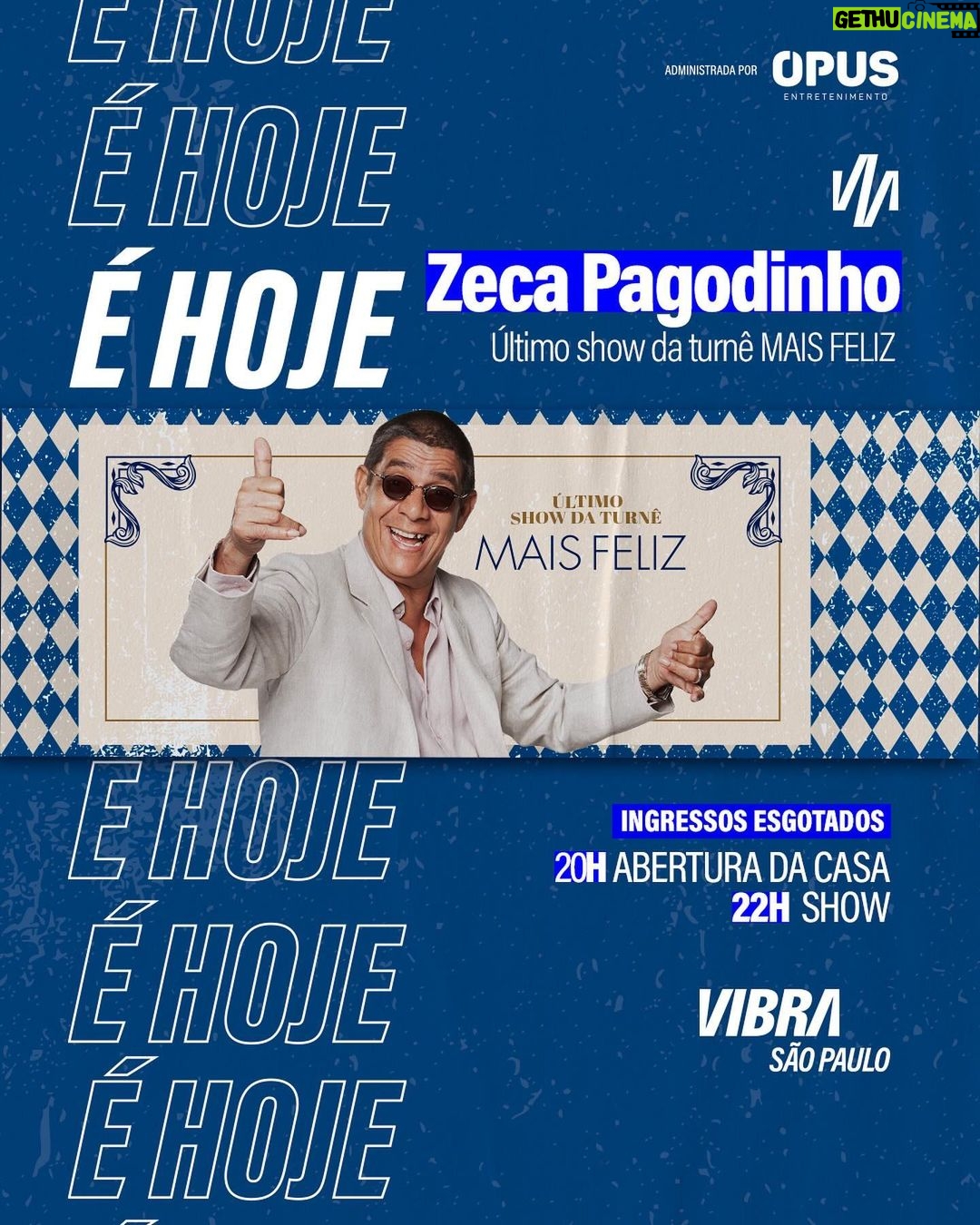 Zeca Pagodinho Instagram - Chegou a hora, São Paulo! 🤩 @zecapagodinho vai tomar conta do palco da Vibra São Paulo nessa sexta-feira para apresentar o último show da #TurnêMaisFeliz e com certeza vai ser uma noite inesquecível e de muita alegria! 😀 A casa abre às 20h e o show começa às 22h. 👀 Te esperamos aqui para essa super festa! 🎉🥳 #ZecaPagodinho #Samba