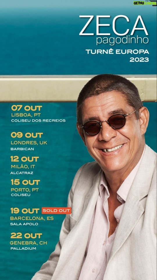 Zeca Pagodinho Instagram - A etapa europeia da Turnê Mais Feliz já tem casa com ingressos ESGOTADOS! 😱 Em Barcelona, a família do samba garantiu todos os lugares da Sala Apolo! Valeu grandão!!! Agora faltam poucos shows para o final dessa #EuroTour e ainda restam os últimos ingressos! Então melhor seguir essa dica: CORRE no link dos stories que os ingressos estão acabando em todas as cidades! 🗓️ Confira a agenda completa: 🥁 07.10 - Lisboa / Portugal - Coliseu dos Recreios 🥁 09.10 - Londres / Inglaterra - Barbican 🥁 12.10 - Milão / Itália - Alcatraz 🥁 15.10 - Porto / Portugal - Coliseu Porto Ageas 🥁 19.10 - Barcelona | Espanha - Sala Apolo - ESGOTADO 🥁 22.10 - Genebra | Suíça - Palladium #ZecaPagodinho