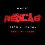 Zion Instagram - 🚨#ATENCIÓN🚨 a las babies que #nosiguenreglas!!! 🥵Este viernes salimos con un nuevo himno, con uno de los nenes más duros de la nueva @maesopr ! Pendientes que la movie va’ en play! 🎥🤙🏾#Zidddy #Uknowwwwww