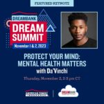 da'Vinchi Instagram - Excited to be a keynote speaker for the 2023 @amfam @dreambankmsn Dream Summit! Discover how prioritizing mental health has fueled my career, and why I'm passionate about helping others do the same. Link in my story or head to @dreambankmsn to RSVP for this free event. #dreambankdreamsummit #dreamfearlessly #ad