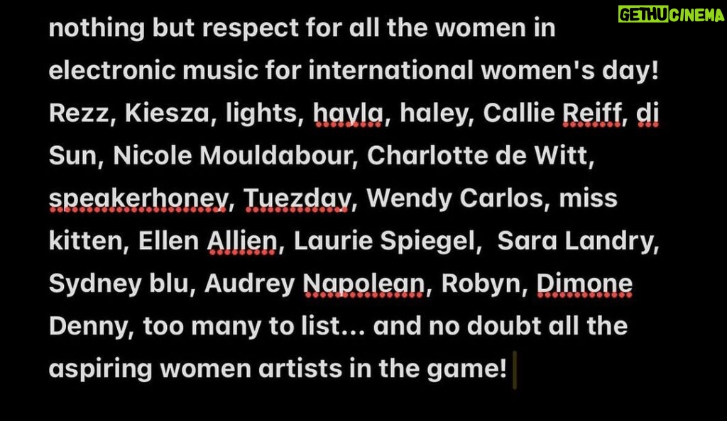deadmau5 Instagram - Proud to have hosted and met and worked with a few of these names! Sorry if I butchered some names! I suck at typing. Happy intl. women's day!