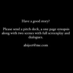 Abijeet Duddala Instagram – ONLY FOR FILMMAKERS – Would love to hear from real, passionate and talented story tellers .. 🤙 Please email, and get in touch if you have a good script! 

Please don’t spam .. 🙏 Be a pro.