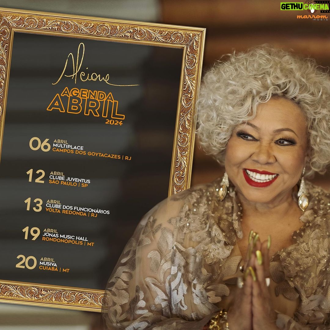 Alcione Instagram - Agenda prévia de shows de Abril! Confira por onde a Marrom passará nesse mês! (Equipe) 06/04 Multiplace | Campos de Goytacazes/RJ 12/04 Clube Juventus | São Paulo/SP 13/04 Clube dos Funcionários | Volta Redonda/RJ 19/04 Jonas Music Hall | Rondonópolis/MT 20/04 Musiva | Cuiabá/MT
