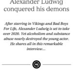 Alexander Ludwig Instagram - Whatever you’re going through- it’s that struggle that’s going to make you the person you were destined to be. Lean into it, one day at a time, you’re not alone- we’ve all got our mountains to climb- but I promise you there is peace and freedom on the other side- happy belated #worldmentalhealthday sorry its late I’m not on this all the time ❤️ Still one of my favorite interviews @squaremile_com