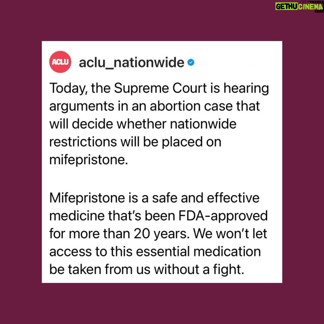 Alyssa Milano Instagram - Today the Supreme Court heard arguments in a case that will decide if nationwide restrictions will be placed on mifepristone, a safe and effective medication used in over half of U.S. abortions and for miscarriage care. This is an urgent reminder that we need federal protections for reproductive healthcare NOW. Join me and @aclu_nationwide in calling on Congress to take action at the link in bio.