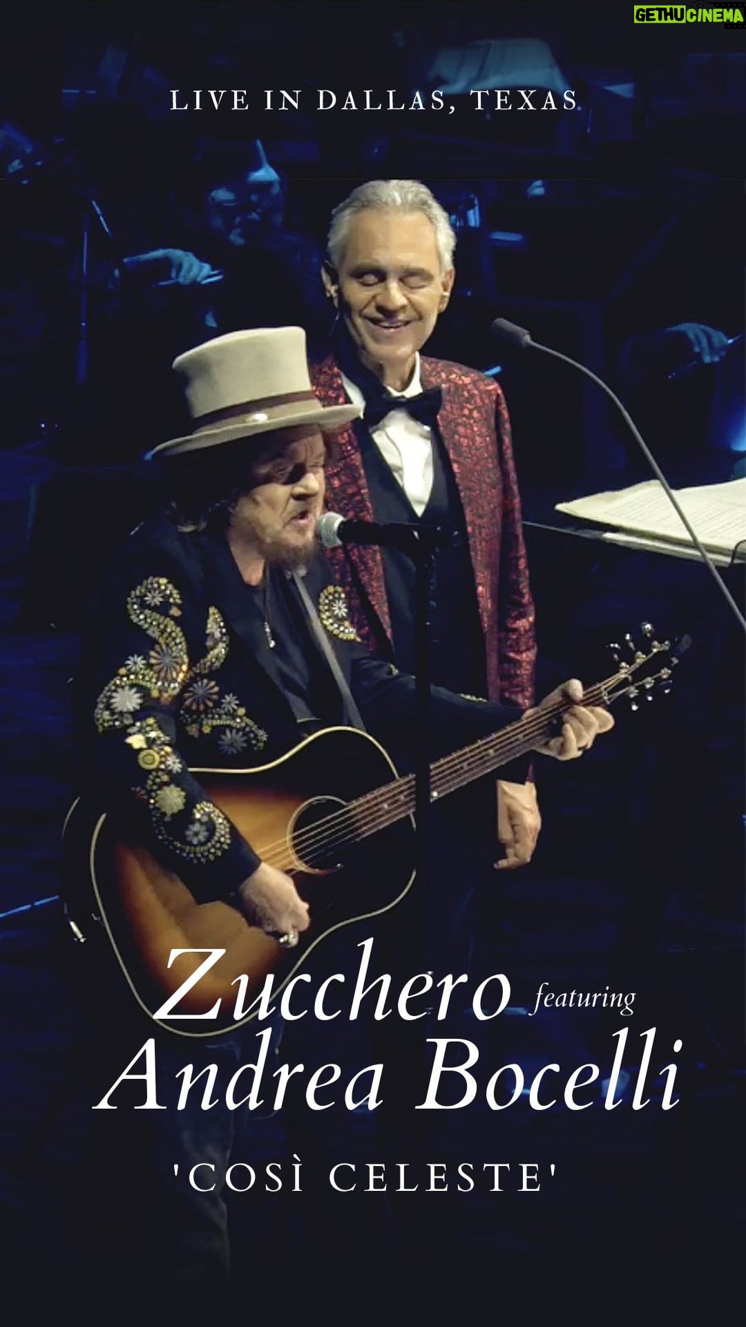 Andrea Bocelli - 100.6K Likes - Zucchero featuring Andrea Bocelli - ‘Così Celeste’ live in Dallas TX