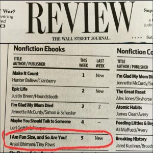 Anjali Bhimani Instagram - A year ago today, #IAmFunSize hit #5 on the @wsj bestseller list and my brain exploded. So grateful to all the people who expressed their love for the book and the message within it.
We are ALL Fun Size and none of us have to go it alone on this life adventure! Get your copy on www.lAmFunSize.com and check out the series on YouTube!
.
.
.
.
.
.
#AmFunSizebook #Author #Inspiration #SelfLove #SelfcareJourney #YouAreNotAlone #Confidence
#Support #SelfLoveJourney #InspirationalBook
#Booktalk #authorsofinstagram #booksofinstagram
#BestSellingBook #BestSellingAuthor #AmFunSize #anialibhimani #losanjalis #flashback #oneyearago #bookaversary