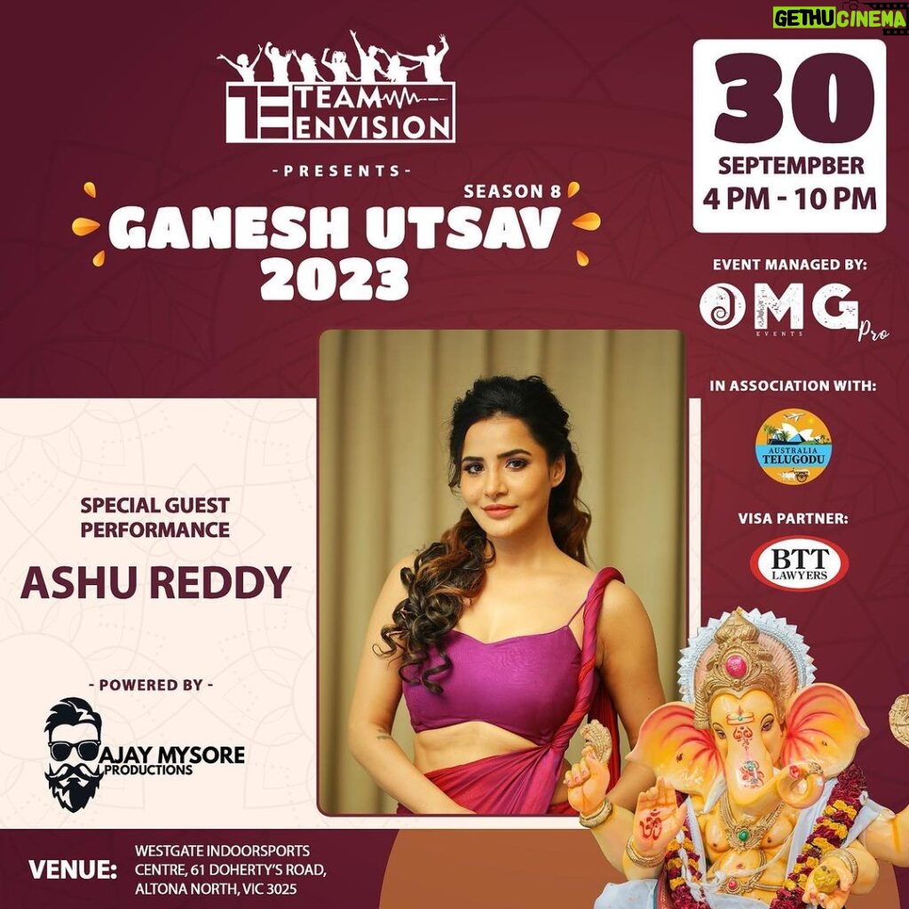 Ashu Reddy Instagram - 🌟 Special Performance Alert! 💃 Get ready to be wowed as actress @ashu_uuu takes the stage at @australia_team_envision ‘s Ganesh Utsav Season 8 on September 30th! 🎥✨ Join us for this exciting moment! Save the date and spread the word. See you there! 🥳 #teamenvisionganeshustav2023❤️ #ganesh #ashureddy #telugustudents #telugu #indiansinmelbourne #indianstudents #australiatelugustudents #australiatelugodu #omgproevents #ganeshfestival #ganeshutsav #australia #melbourne Westgate Indoor Sports