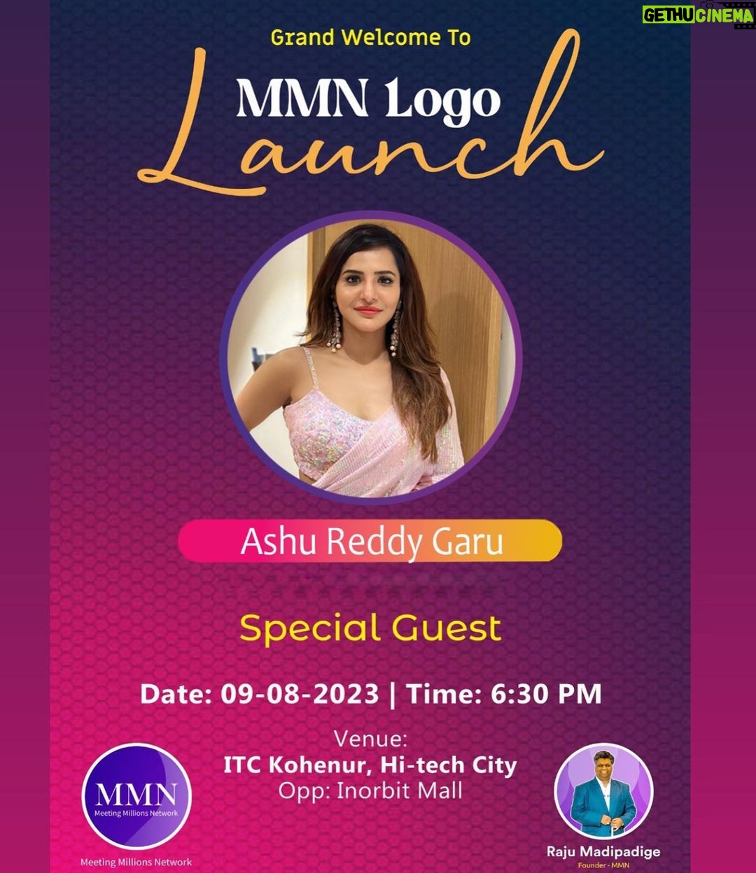 Ashu Reddy Instagram - see you all there at the MMN logo launch along with the legendary actor Brahmanandham garu on the 9th of August at ITC Kohenur, Hyderabad. #ashureddy ❤️😊