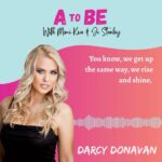 Darcy Donavan Instagram - Need a new pod as we head into summer? The entire first season of ‘A to Be’ is ready and waiting for you! Including guests like the multi-talented @darcydonavan – actress, executive producer, entrepreneur, and the crypto-queen captivating millions worldwide. What gave her the strength to become the person she is today? And what the hell is Web 3? It’s time we all found out! Available wherever you get your podcasts! 🎧🎙️🎤