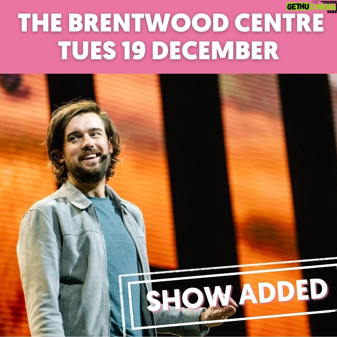Jack Whitehall Instagram - Thanks for the amazing support so far! I’ve added extra shows in Reading, Colchester, Torquay, High Wycombe and Brentwood. And released more tickets to a few of the shows that were nearly sold out. Details on my website. You know what to do.