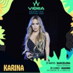 Karina 'La Princesita' Instagram - KARINA se viene con la mejor cumbia al VIBRA 2024 ✨⚡️ Se siguen sumando artistas a este festival que va a ser una locura!! 🔥😱 ¿Te imaginas quien más puede sumarse? Descubrilo hoy! 😄 🎟 Abonos y entradas disponibles a partir del 22 de enero. Conseguilas en el enlace de la bio o en www.festvibra.com Activá recordatorio para adquirir tu pase! 😃 🗓 31 de Mayo 📍 Barcelona : Poble Espanyol 🗓 1ro de Junio 📍 Madrid: Hipódromo de la Zarzuela Preparate para VibrAR! ⚡〰 . . . . . . . . . #ArgentinaVibra #ArgentinaVibra2024 #VIBRA #ArgentinosEnEspaña #ArgentinosEnBarcelona #ArgentinosEnMadrid #ArgentinosPorElMundo Barcelona, Spain