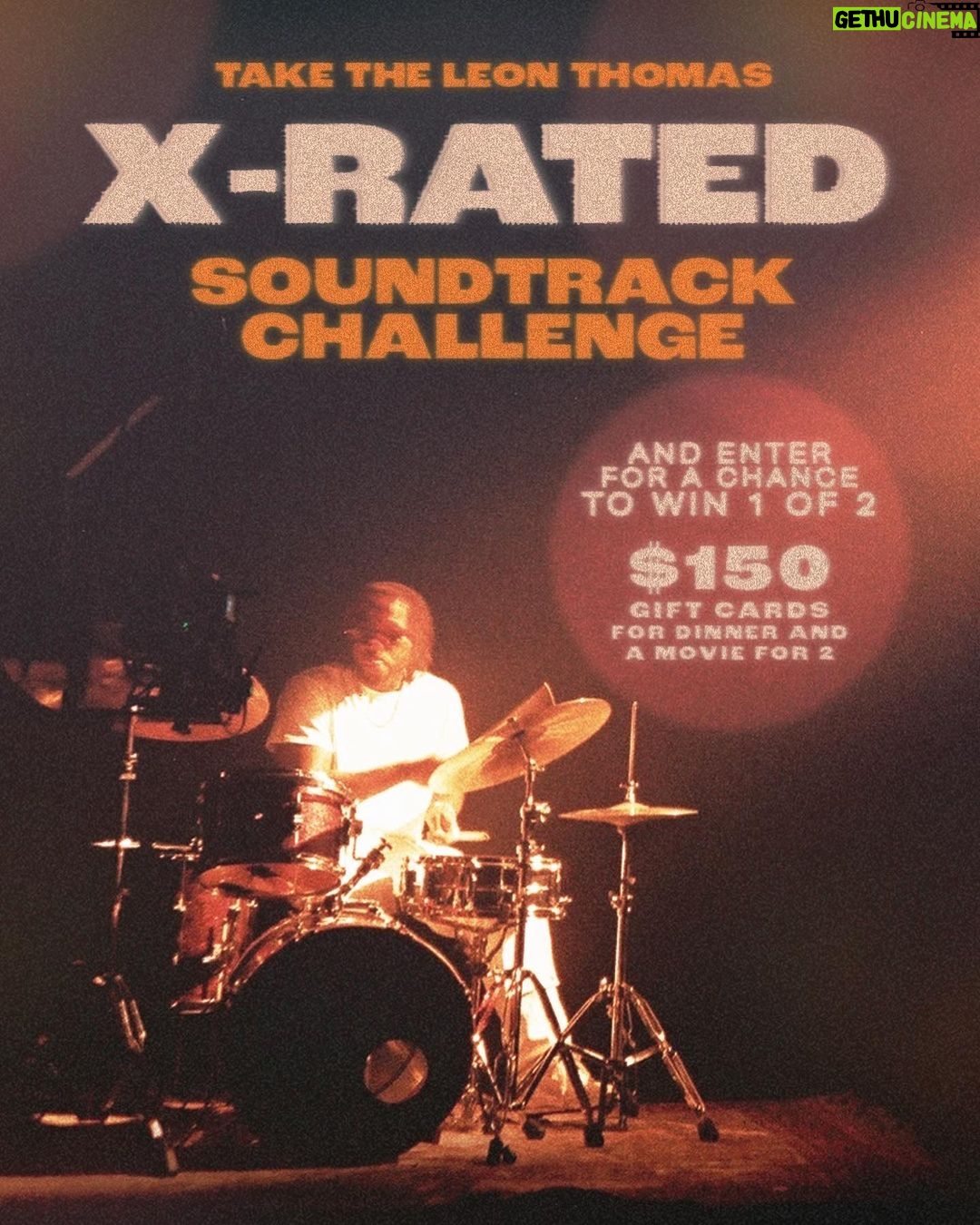 Leon G. Thomas III Instagram - Movies and soundtracks have always been a big influence in my life and art. I want to see you guys curate your own Soundtracks to your favorite movies, using my latest track “X-Rated!” Swipe to see how you can enter.