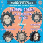 Melissa Fumero Instagram - ITS TIME FOR ANOTHER LAUREN ADAMS IS A JEALOUS BITCH!!! Look at this insane lineup! During this show I'm going to reveal a couple of cool and potentially shocking secrets. YOU DON’T WANT TO MISS!! Ticket link in bio. The Lyric Hyperion