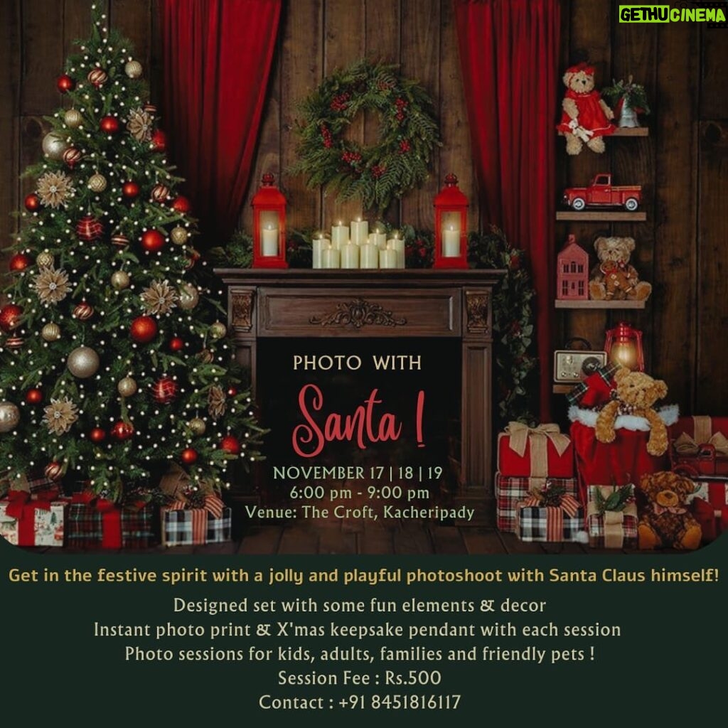 Navya Nair Instagram - Gear up for The Croft Christmas Village , the ultimate destination to kick off this holiday season! Join us on Nov 17th, 18th & 19th from 11.00 am to 10.00 pm for a weekend full of thoughtfully curated kids workshops, Unique X'mas Decor, festive joy & fun. Meet and click pics with Santa and create lasting memories with your family and friends. Come and be a part of our enchanting Croft Christmas Village. Please contact Ph: 9895310000 for more details