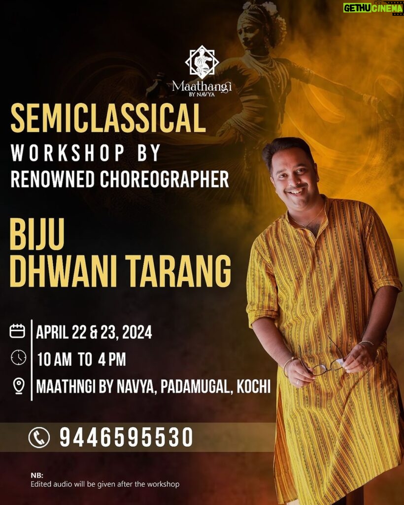 Navya Nair Instagram - We are excited to announce our semi classical workshop by @biju_dhwanitarang on April 22nd and 23rd at @maathangibynavya . Book your slots now. For all details pls call 9446595530 #semiclassical #semiclassicaldance #navyanair #indianclassicaldance #kerala