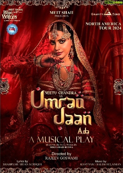 Neetu Chandra Instagram - Exciting news! We're thrilled to announce the North America tour in 2024 of "Umrao Jaan Ada," a musical play starring Indian Hollywood actress Neetu Chandra. This captivating production, based on the novel by Mirza Hadi Ruswa, is directed by Rajeev Goswami, featuring lyrics by Shahyar and Irfan Siddiqui, and enchanting music composed by the legendary Khayyam Sahib and Salim Sulaiman. Coming to you from the creators of London's West End hits, "Beyond Bollywood" and "Disco Dancer," this grand musical play extravaganza promises the grandeur of Mujras, qawalis, thumris, and Gazals. Prepare to experience a timeless classic with power-packed live performances and larger-than-life sets! Witness history in the making with this presentation by Meit Shah. Don't miss this unforgettable journey through the world of Indian theatre, Kathak, and the magic of "Umrao Jaan Ada." . . . @nituchandrasrivastava @gravityzeroent @umraojaan @bombayno3 @rajeev.goswami @salimmerchant @salimsulaimanmusic @sulaiman.merchant @irfanksiddiqui @rviraigoswami @chintangpavlankar @varungautam28 @pooja_pant_kathak @sharmasadhika @iamprajaktagore @stu_telang @pankajrkothari @sandyspanchal . . . #Umraojaanada #Umraojaanadaplay #umraojaanadamusicaltheatre #theatre #umraojaanadathemusical #music #bollywoodstyle #bollywoodactress #Hollywood #Hollywoodactress #neetuchandra #nituchandra #meitshah #bluewaveevent #eb5floridarealestate #gravityzero #khayaam #rajeevgoswami #mirzahadiruswa #irfansiddiqui #shahryar #salimsulaiman #play #music #lovers #art #indiantheatre #kathak #lovest