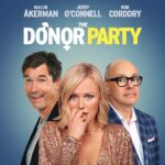 Rainn Wilson Instagram - Seek out at a local theater or on Apple or Amazon this terrific, raunchy little comedy by my dear friend @thomharp! Lovely performances by @rob_corddry & @MalinAkerman! You’ll never use a turkey baster again! (Not to be confused with The DONNER Party - that was a very different kind of party…) #TheDonorParty