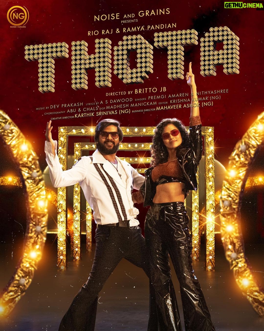 Rio Raj Instagram - Here is the Official poster of #THOTA Music video Stay tuned with @Pingrecordsofficial & @noiseandgrains for more updates 🚨 @premgi @_nithyashree @rio.raj @actress_ramyapandian @brittoguru @karya2000 @itisveer @DevPrakashRegan @a_s_dawood @krishna_rhapsody @Chals_dancedirector @madheshmanickamm #Pingrecordsofficial #noiseandgrains @onlynikil