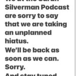 Sarah Silverman Instagram - Sorry. Everything is okay! We just have to pause- we’ll be back ASAPPPPP