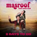 Shaan Instagram - Just 2 days left! ⌛️ Brace yourselves as we present the second look teaser of ‘Masroof Hum Bahut Hain.’ 🎥🔥 The excitement is soaring, sharing this sneak peek with you all! 🕺💃 #Shaan #ShaanMusic #Masroof #MasroofHumBahutHain #NewSong #2daystogo
