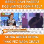 Sonia Abrão Instagram - Nós comentamos, hoje, na nossa RODA DA FOFOCA - com @vladimiralves, @alessandrolobianco e @aarontura - que DAVI não havia feito nada grave na festa, a ponto da “oposição” querer acusá-lo de ter assediado PITEL e exigir a expulsão dele do BBB24! E logo depois veio o vídeo, nas redes sociais, em que PITEL afirmou à Nanda: “Ele não passou do limite…Davi não fez nada!”. Confira esse vídeo na próxima postagem! ➡️ #SoniaAbrao #ATardeESua #CALONE #DBIPro