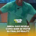 Sonia Abrão Instagram – BBB24 DAVI ESCOLHE ROUPA PARA A GRANDE FINAL DO BBB E SURPREENDE! 😃 (Vídeo: @redetv) RODA DA FOFOCA com @vladimiralves, @alessandrolobianco e @marciapiovesan_ 📺📺