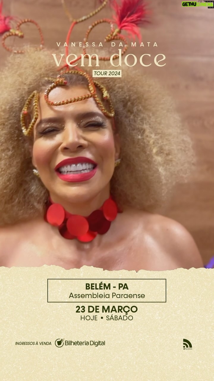 Vanessa da Mata Instagram - 🥭😍 É HOJE, BELÉM! É tão bom te encontrar! 🌹 Esperamos você hoje na @assembleiaparaense com o nosso show #VEMDOCE! Avise os amigos e familiares e venha se divertir com a gente. 🎫 Últimos ingressos à venda na @bilheteriadigital 🎶🐦 Que música não pode faltar no show desta noite? #VanessadaMata #vemdoceoshow #turnêvemdoce #belem #assembleiaparaense #linkprodutora #EquipeVDM