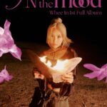 Wheein Instagram - - Whee In 1st Full Album [IN the mood] MOOD POSTER #Wine #휘인 #IN_the_mood 2023.10.12.6PM #COMINGSOON