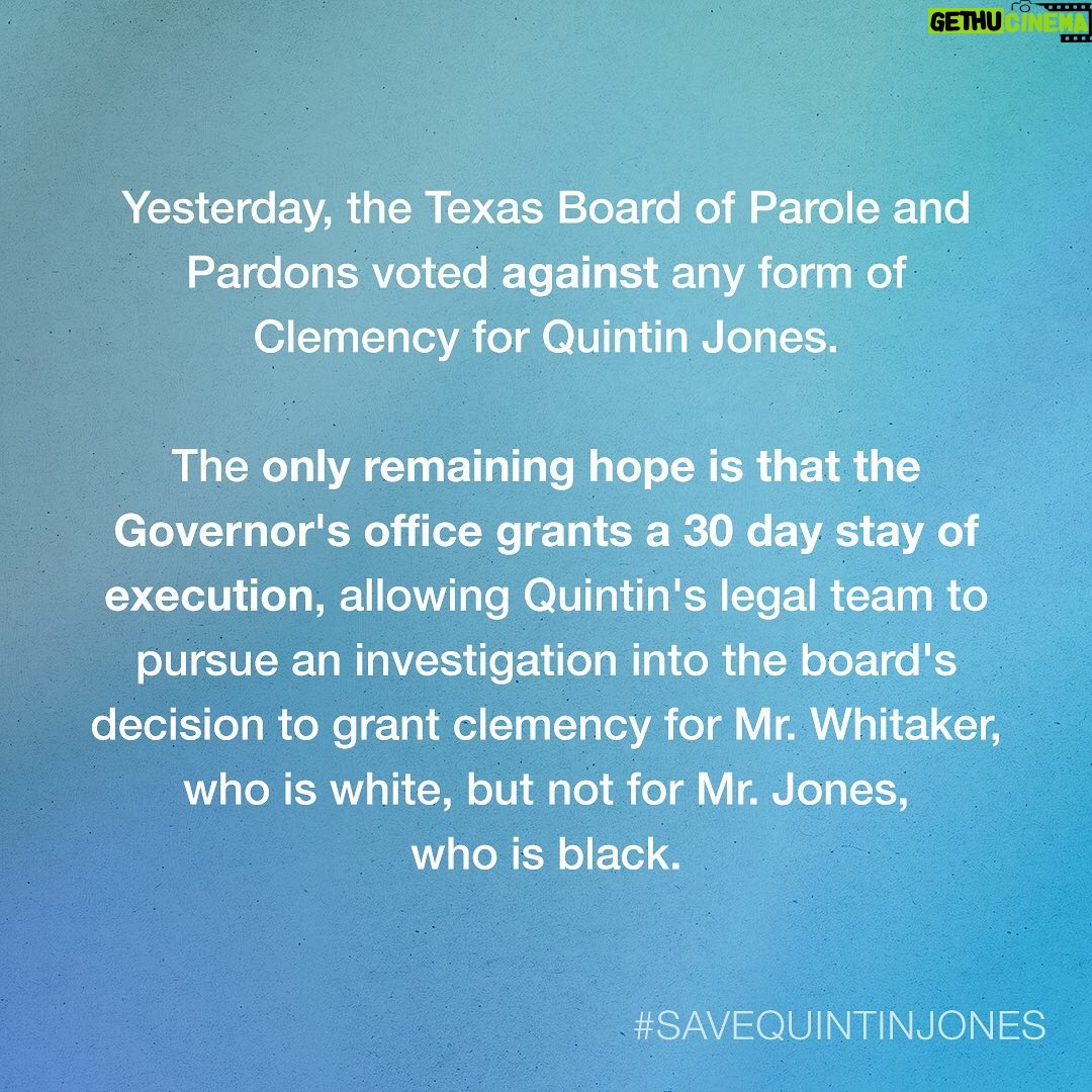 Sarah Paulson Instagram - PLEASE AMPLIFY EVERYWHERE. Quintin Jones is scheduled to be executed tonight, May 19th, in Texas. We have only hours to try and get Texas Governor Greg Abbott to grant a 30 day Stay of Execution so that Quintin's legal team can continue the work of trying to save his life.
He, and tens of thousands of people across the country, are pleading for a reduction in his sentence, from death to life in prison. Yesterday the Texas Board of Pardons and Paroles voted against granting him this clemency. In 2018, the board recommended such clemency for Thomas Whitaker, a white man, who's plea for clemency was very similar to Quin's, who is Black. This raises concerns that the Board's decision was racially biased, warranting an investigation into their process.
Ways you can help:
Call the Governor's office and ask he grant the 30 day stay using the numbers at gov.texas.gov/contact
Tag @govabbott and ask he grant the 30 day stay, use the hashtag #savequintinjones
Raise awareness by sharing this post and info
Sign the petition at bit.ly/savequin
Learn more about Quintin's case at clemencyforquin.com link in bio