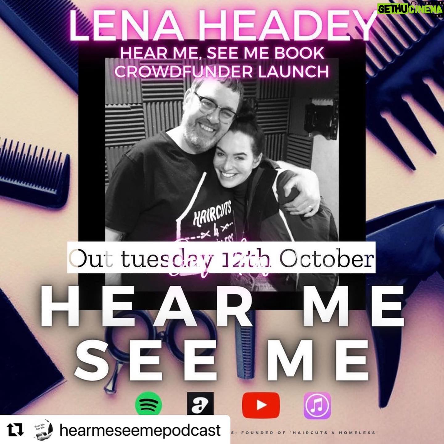 Lena Headey Instagram - #Repost @hearmeseemepodcast with @make_repost
γ»γ»γ»
To mark #worldhomelessday I want to announce a special @hearmeseemepodcast episode featuring @Haircuts4Homeless ambassador @iamlenaheadey
π€
We talk about an amazing project, two years in the making, to help humanise the face of homelessness
π€
It will be live at 12noon on Tuesday 12th October to coincide with the launch of the #hearmeseemebook crowdfunder
π€
Have a listen and please share the heck out of it
π€
#hearmeseemebook
#worldhomelessday
#haircuts4homelessuk #homeless #community #respect #kindness #volunteer #hope #love #help #lenaheadey #zenoti #loreal #acast #spotifypodcast #itunespodcast #youtube #podcast @haircuts4homelessuk @hearmeseemepodcast @iamlenaheadey @lorealpro_education_uki @lorealpro @gozenoti @acastpodcasts @spotifypodcasts @itunespodcast @youtube @amazonmusic