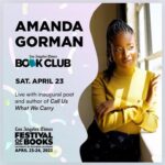 Amanda Gorman Instagram - So excited to see you all this Saturday @latimesfob 📒📚for my free book reading. Join us for poetry and more! Link in bio 💛