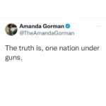 Amanda Gorman Instagram - Americans—you know enough is enough. If you do anything today, let it not be just to grieve, but to act. Follow & donate to @everytown to help prevent gun violence and save lives, and check out their website (everytown.org) to take more action.