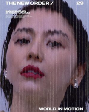 Masami Nagasawa Instagram - THE NEW ORDER ISSUE 29 FEATURING MASAMI NAGASAWA BY KOSUKE KAWAMURA
