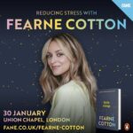 Fearne Cotton Instagram – A very special Little Things book launch event in Jan. Live at Union Chapel in London, joined by brilliant mindfulness experts for an evening of sound baths, deep meditation and all sorts of stress busting activities to get stuck into. One worth getting out of the blanket for, and that’s coming from me who doesn’t like to leave the house after 6pm in the winter 😂 Priority booking from Thurs 30th Nov and general tickets on sale this Friday at 10am, via @faneproductions x