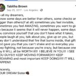 Tabitha Brown Instagram - Just sitting this here for my dreamers.... Don’t you give up!!! #dreams #believe #tabithabrown