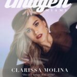 Clarissa Molina Instagram - Feliz y honrada de ser la portada de la edición N. 31 de Imagen Miami! Gracias a Angela y al resto del equipo por darme un espacio para poder llevar mi historia y poder inspirarte a ti a seguir soñando en grande. 💫

Como aparece en la portada “Dios es el manager de mi carrera” y sin él nada de esto sería posible. Toda la gloria es a ti! 

Editor in Chief @Alejandrorendonn
Fundadora @angelacalderom
Fotografía @natalyaphoto 
Maquillaje, Cabello y estilismo @giomorosmiami
Entrevista @Camilamendozaa
Locación @amperstudios_
PR @ms_communications
Agradecimiento especial a @camilozack @mandyllanes @claudiasanchez723