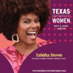 Tabitha Brown Instagram – ⭐️ Reply “I’m in” if we’ll be seeing you at this year’s #TXConfWomen ⭐️ 

Join us this October 2nd as we celebrate 25 years of the Texas Conference for Women with Julia Louis-Dreyfus, Tabitha Brown, and so many more incredible women!

We invite you to take a day to refill your tank, level up your career, and connect with colleagues new and old.

Register now (we anticipate spots filling quickly!) at the link in our bio, or reply “I’m in” and we’ll DM the information.