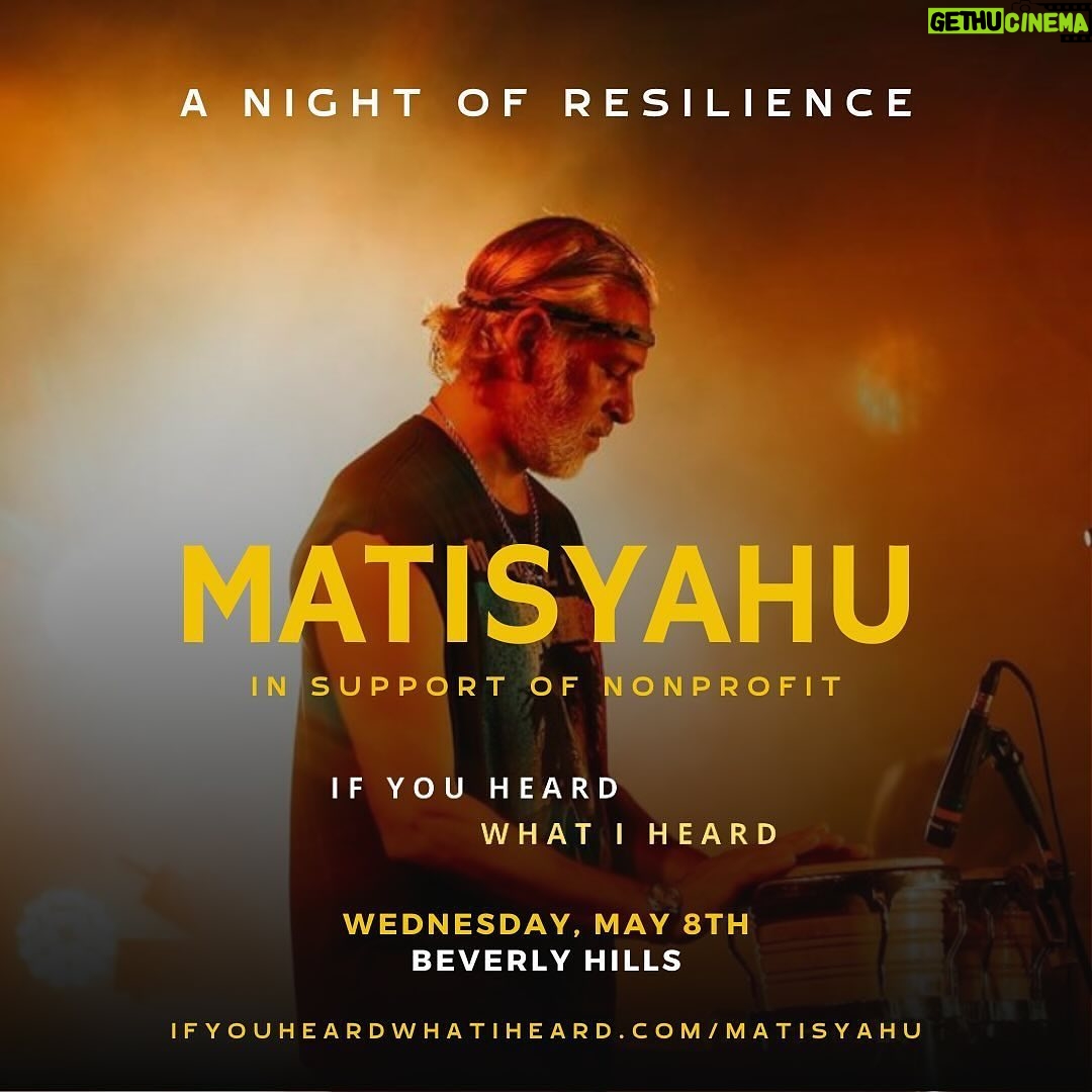 Mayim Bialik Instagram - Join us for a Night of Resilience, a special acoustic evening with @matisyahu in support of @ifyouheardwhatiheard ! Wednesday, May 8th, Beverly Hills. Get your tickets now at the link below or in my bio! https://www.ifyouheardwhatiheard.com/matisyahu