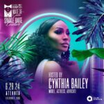 Cynthia Bailey Instagram – I am so excited to host the Vision Community Foundation White Tie Gala!!!💜💜💜

Please join us for an evening of Fashion & Style; in honor of Queer Excellence and Ingenuity. Honoring Global Ambassadors of Fashion, Film, Arts, Entertainment, Motivation, Entrepreneurship and Advocacy. 

Saluting Fashion Icon, Andre Leon Talley.✨✨✨

DATE: Friday, June 28th | 8pmEST

ATTIRE: WHITE TIE SPARKLE HAUTE COUTURE GALA 

LOCATION: ATLANTA MARRIOTT BUCKHEAD HOTEL CONVENTION CENTER 

@ielevate_
@visioncathedral
@bishopocallen
@sammihaynesinc

🎟️ RESERVE YOUR TICKET OR TABLE!!!

click @ielevate_ to order your tickets TODAY!!! 
can’t wait to see you there! 

#fashion
#atlanta
