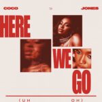 Coco Jones Instagram – My new single ‘Here We Go (Uh-Oh)’ drops May 3rd! Go Pre-Save it 🤗 link in bio!