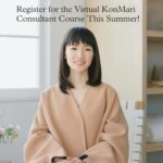 Marie Kondo Instagram – Registration is open for our summertime virtual KonMari Consultant Courses!✨

When you begin training to become a certified KonMari Consultant, you’re joining an inclusive global community of small business owners, each dedicated to helping clients reclaim their lives through tidying and working with the KonMari Method, sparking joy all the way!

🗓️Virtual KonMari Consultant Course
June 24 – June 26, 2024
9:00am – 2:00pm Pacific Time | 12:00pm – 5:00pm Eastern Time | 5:00pm – 10:00pm London

🗓️Virtual KonMari Consultant Course
July 29 – July 31, 2024
5:00pm – 10:00pm Pacific Time | 8:00pm – 1:00am Eastern Time | 10:00am – 3:00pm Sydney (July 30 – August 1)

⏰Register at: events.konmari.com
Sign-up during the early bird period to get an automatic $250 off admission!

Let’s organize the world together and spread joy!

#professionalorganization #professionalorganizer #konmarimethod #sparksjoy #smallbusiness #entrepreneur #career #organization #tidying