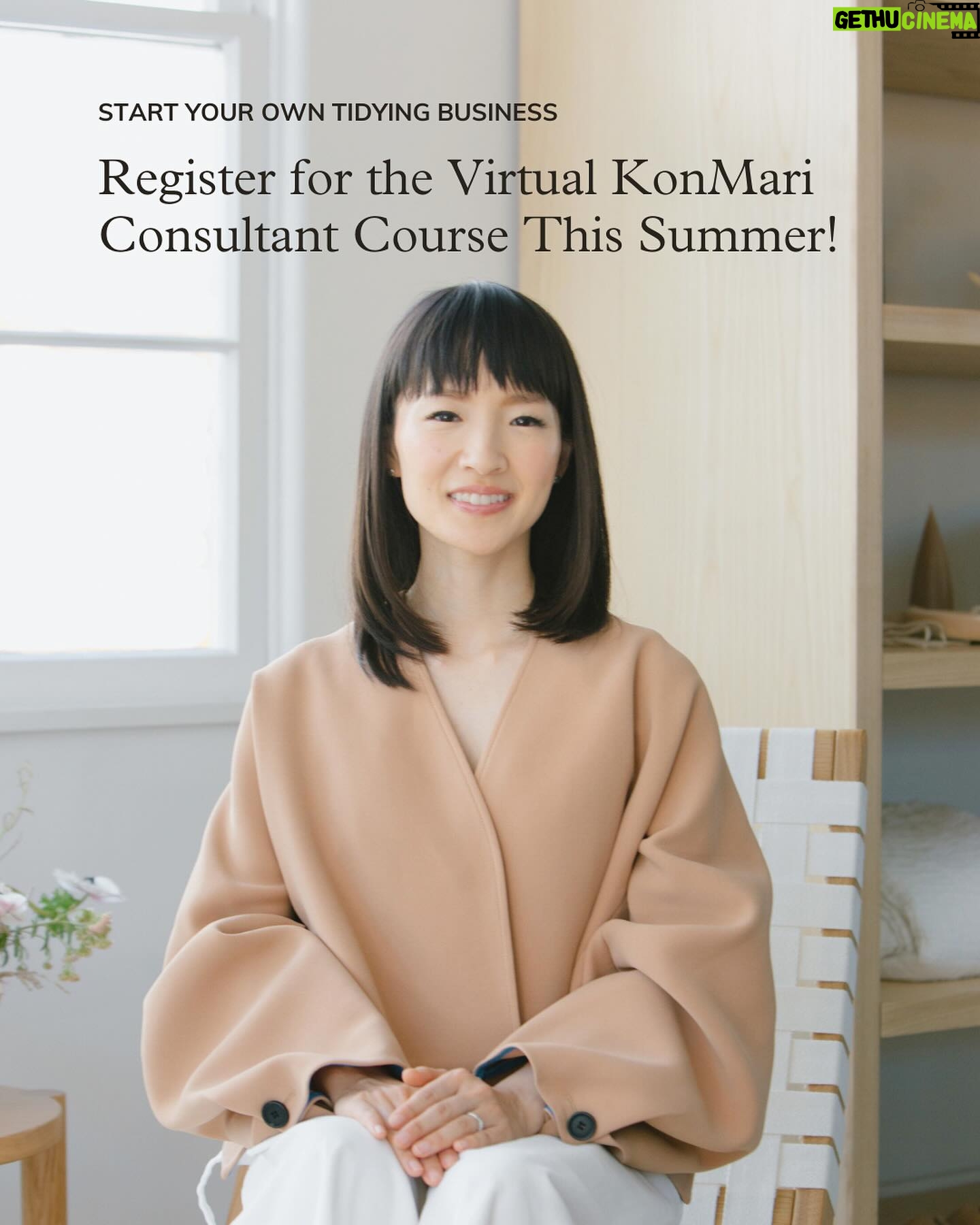 Marie Kondo Instagram - Registration is open for our summertime virtual KonMari Consultant Courses!✨

When you begin training to become a certified KonMari Consultant, you’re joining an inclusive global community of small business owners, each dedicated to helping clients reclaim their lives through tidying and working with the KonMari Method, sparking joy all the way!

🗓️Virtual KonMari Consultant Course
June 24 – June 26, 2024
9:00am – 2:00pm Pacific Time | 12:00pm – 5:00pm Eastern Time | 5:00pm – 10:00pm London

🗓️Virtual KonMari Consultant Course
July 29 – July 31, 2024
5:00pm – 10:00pm Pacific Time | 8:00pm – 1:00am Eastern Time | 10:00am – 3:00pm Sydney (July 30 – August 1)

⏰Register at: events.konmari.com
Sign-up during the early bird period to get an automatic $250 off admission!

Let’s organize the world together and spread joy!

#professionalorganization #professionalorganizer #konmarimethod #sparksjoy #smallbusiness #entrepreneur #career #organization #tidying
