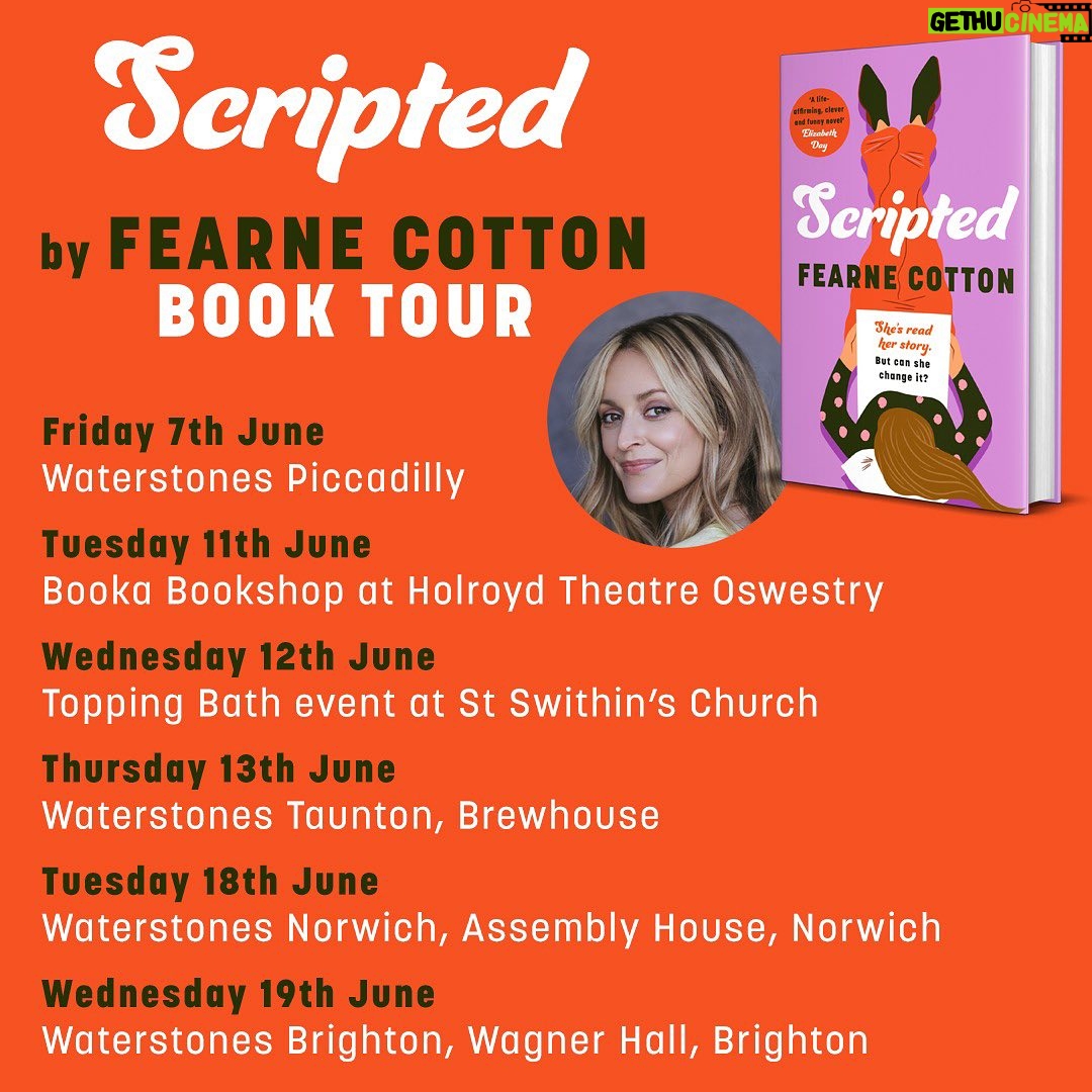 Fearne Cotton Instagram - I’m going on tour! My debut novel Scripted is officially out on the 6th June and I can’t wait to meet you all. For tickets, head to the link in my bio 💛