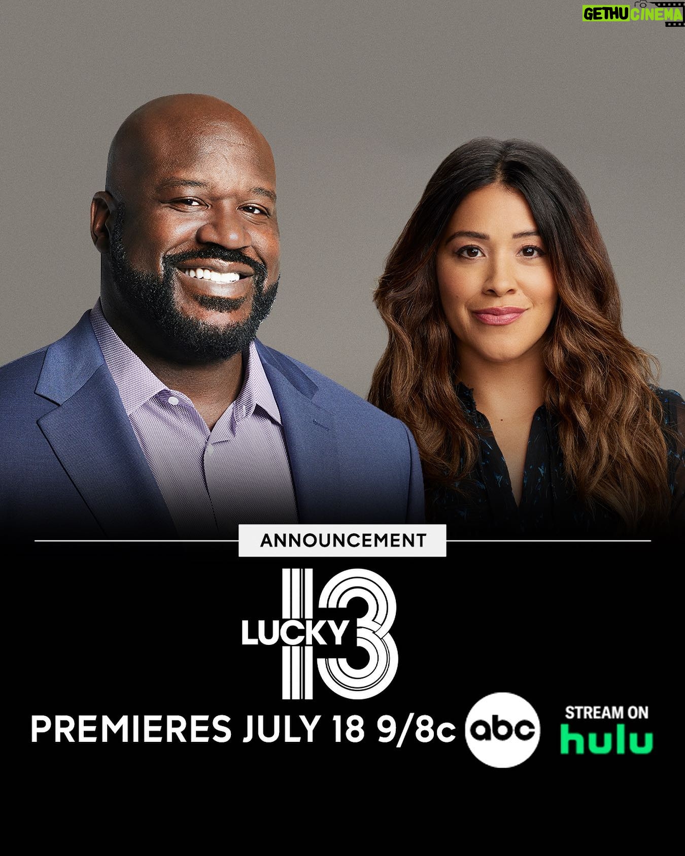 Gina Rodriguez Instagram - 13 true or false questions. A $1 million jackpot. Watch #Lucky13, with co-hosts Shaquille O’Neal and Gina Rodriguez, July 18 on ABC! Stream on Hulu.