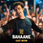 Aadhya Anand Instagram - New music alert! #Bahaane out now. #FridayNightPlan premieres on 1st September, only on Netflix! @babil.i.k @theamrithjayan @aadhya_anand @medhaarana @iamjuhichawla @ninadkamatofficial @paisrahul @narimank77 @mrdhruvv @sidkaushal22 @highspeedsandy @rahulkmusic @vatsaln #MohitShah @sapanv @kassimjagmagia @ritesh_sid @faroutakhtar @vishalrr @zeemusiccompany @netflix_in