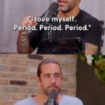 Aaron Rodgers Instagram - Self love is not predicated on anything external. It doesn't matter how 'good' you are, or what you have accomplished. @aaronrodgers12 (and my own) challenging journey to self-love as we discussed in our latest podcast is the quintessential example of that. Self love is the practiced recognition of your participation in the universal field of Love. That's it. But the key word here is 'practiced'. No matter what we are talking about, practice makes the master. And self-love is no exception. If you are interested in a podcast on HOW to practice self love, check my show with @kamalravikant 🤍