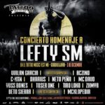 Aczino Instagram – Este 3 de diciembre en el Tattoo Music Fest Mx presentado por @tequiladonramon 

honraremos a Lefty SM con un concierto homenaje que reunirá a grandes artistas que fueron parte de la carrera de esta gran leyenda. 

Un único concierto donde se hará historia y recordaremos canciones y colaboraciones que Lefty SM dejó como legado a su público. 

Sé parte de la historia en este único homenaje a Lefty SM este 3 de diciembre en el #TattooMusicFestMx 
 
Recuerda:
#Guadalajara 📍
03 de diciembre 🗓️
Tattoo Music Fest MX
@boletia
