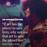 Agnes Nunes Instagram - ⭐️❤️‍🔥💎 And we couldn’t agree more! In these difficult times for the planet and society, between wars and cities attacked by floods, hope still lives in the transformation and shift of minds, of the present and future generations. Let’s harness the power of art and always use it to our advantage! Stay tuned! ⚡️⚡️⚡️ #TheSthormFestival #AgnesNunes #PeopleAndPlanet #ArtSavesLives #ArtSavesThePlanet #findtheothers